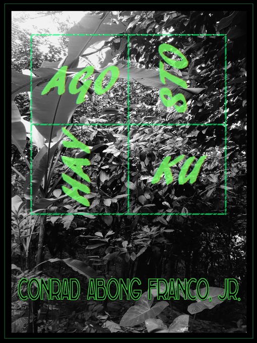 Title details for Agosto Hayku by Conrad Abong Franco, Jr - Available